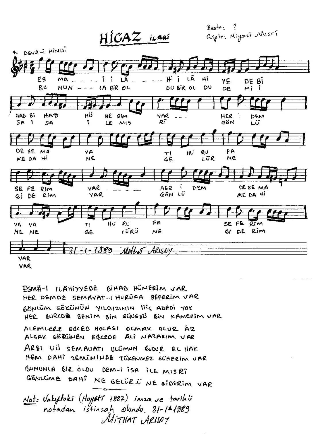 Esma-i ilahiyede bihad hünerim var