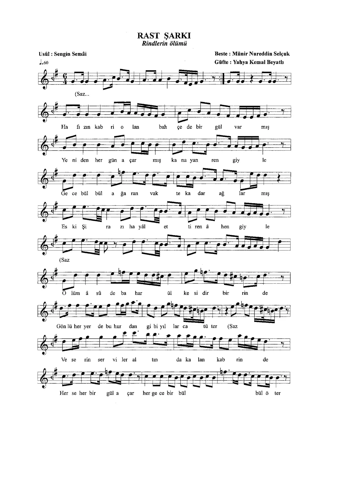 Hafızın kabri olan bahçede bir gül varmış (RİNDLERİN ÖLÜMÜ)