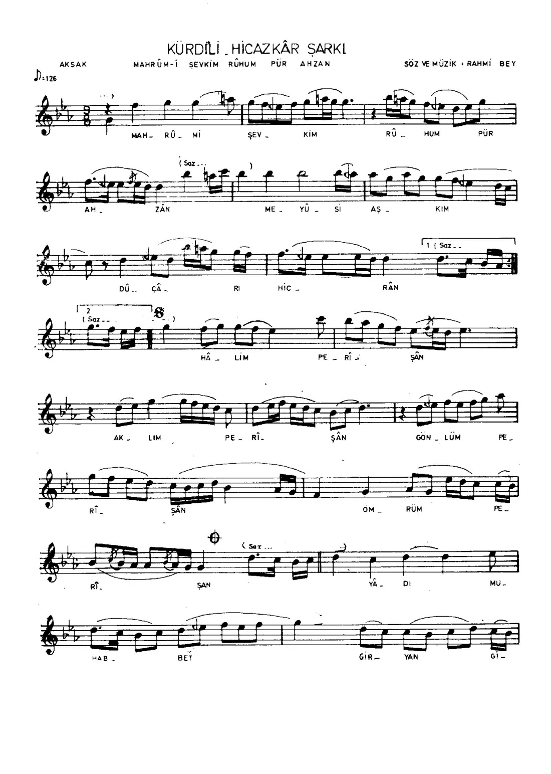 Mahrum-ı (Mahvoldu)şevkim ruhum pür ahzan