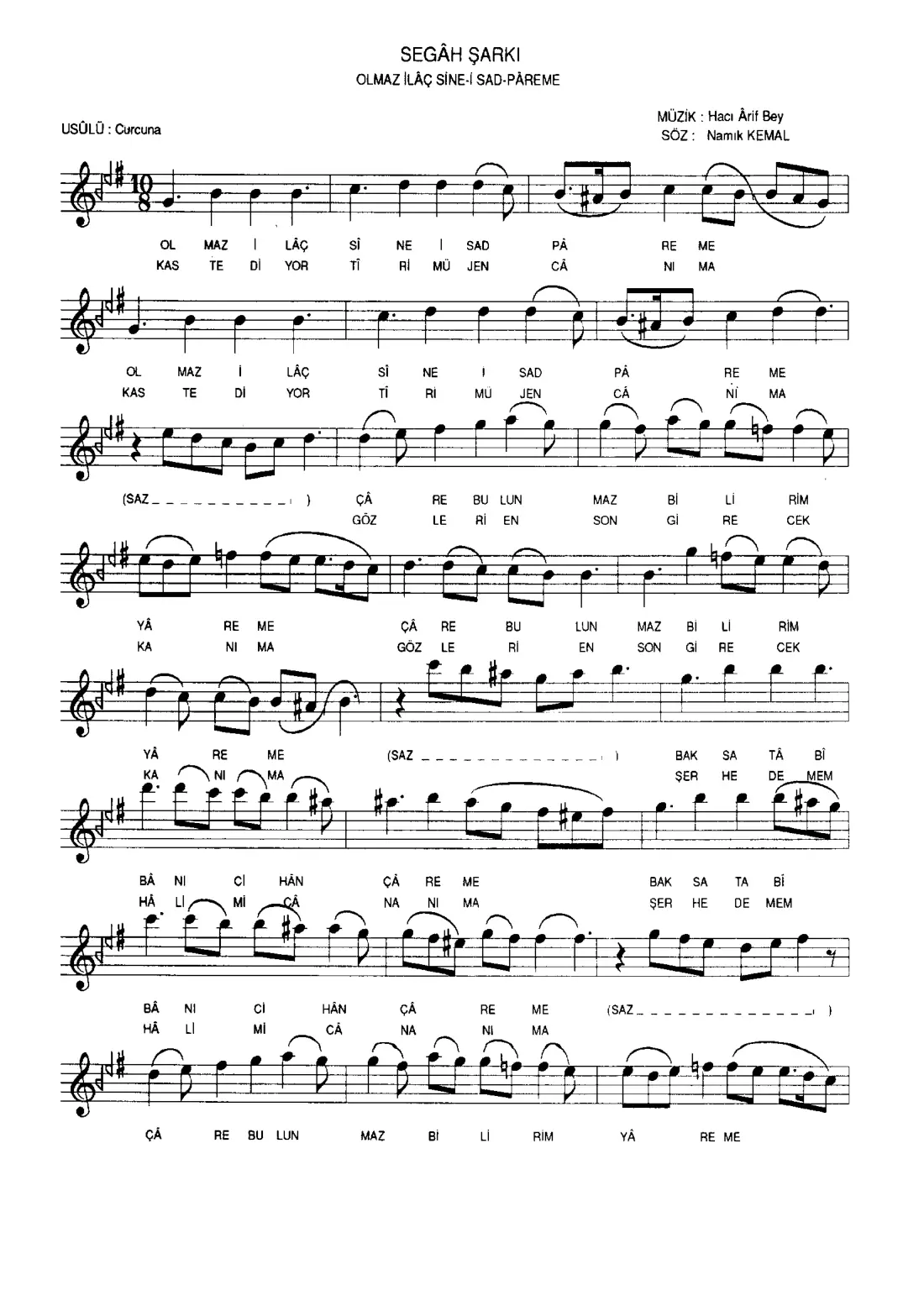 Olmaz ilaç sine-i sad-pareme