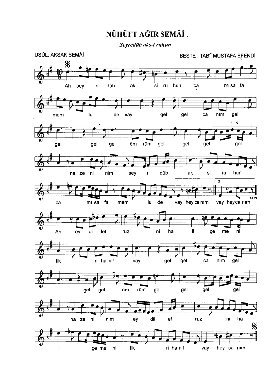 Seyr edip aks-i ruhun cam-ı safa-memluda