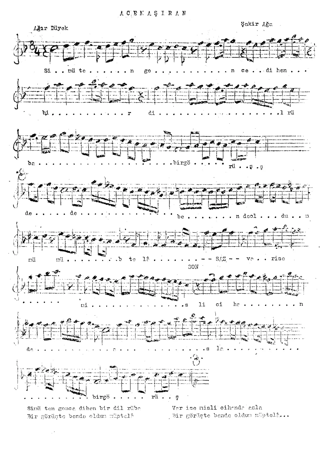 Sim-ten gonce-dehan bir dil-rüba