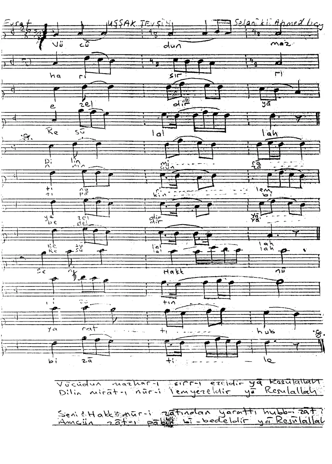 Vücudun mazhar-ı sırr-ı ezeldir ya Resulallah