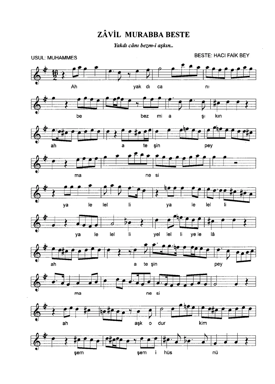 Yaktı canı bezm-i aşkın ateşin peymanesi