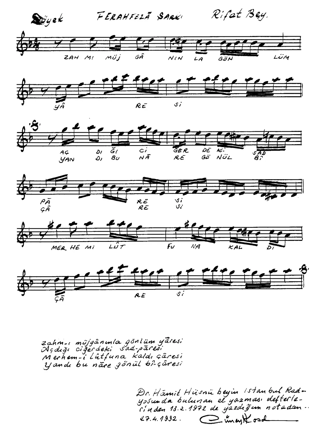 Zahm-ı müjganınla gönlüm yaresi