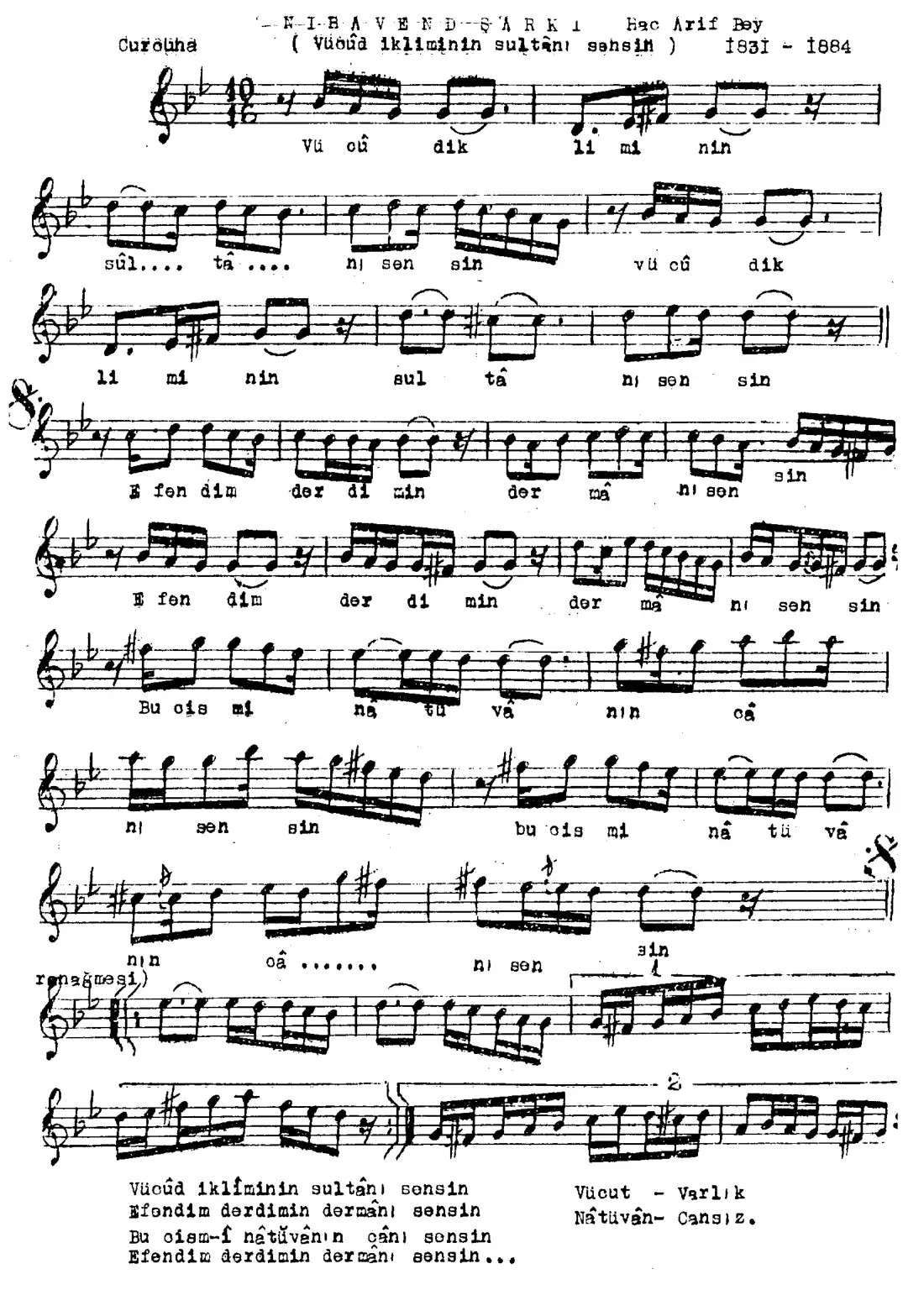 Vücud ikliminin sultanı sensin (sultanısın sen)